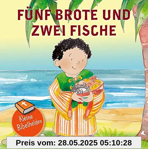 Kleine Bibelhelden - Fünf Brote & zwei Fische