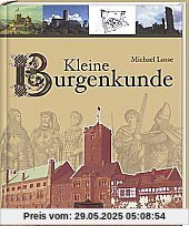 Kleine Burgenkunde