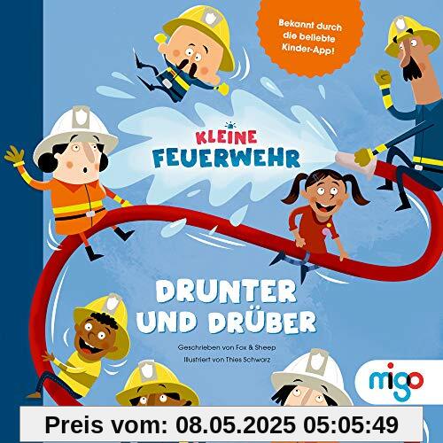 Kleine Feuerwehr: Drunter und drüber Kleine Feuerwehr: Drunter und drüber