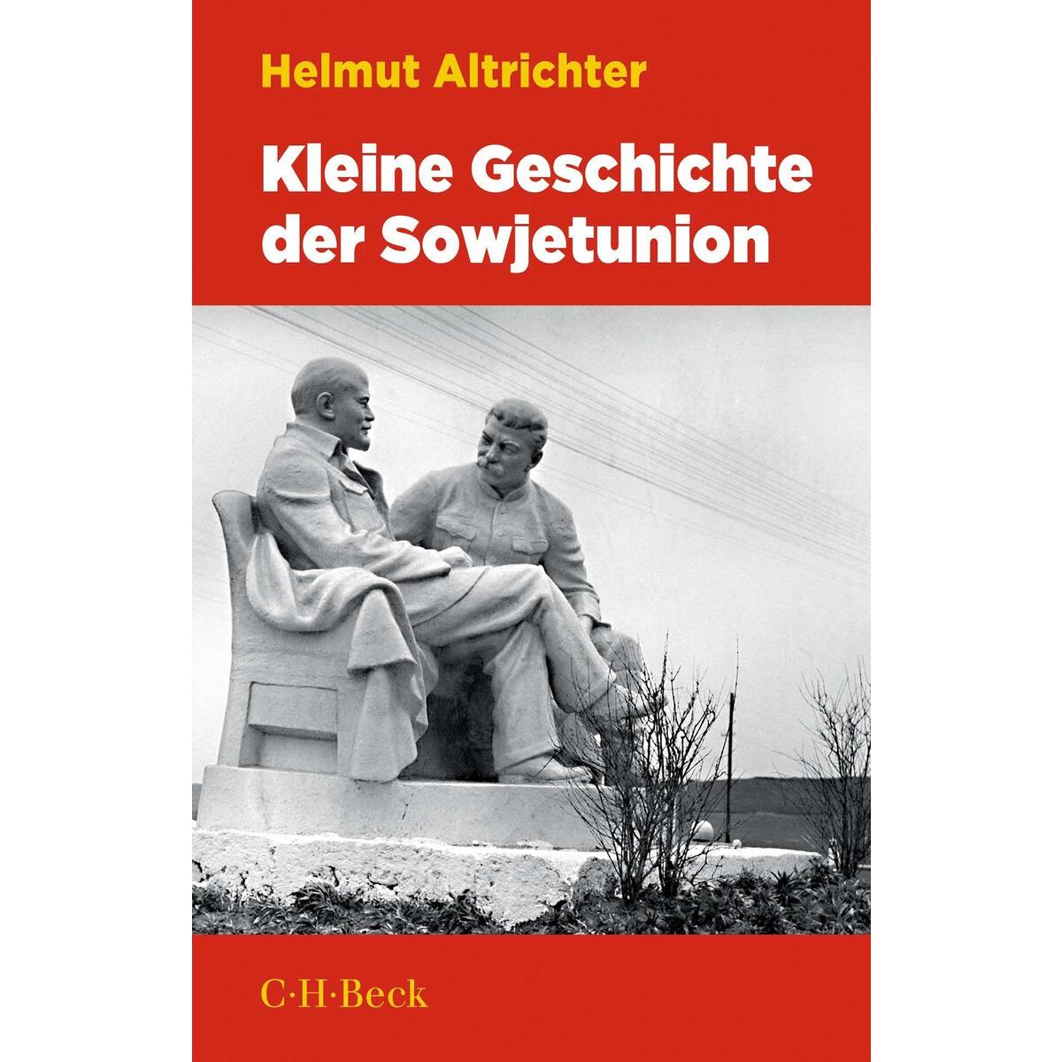 Kleine Geschichte der Sowjetunion von C.H. Beck