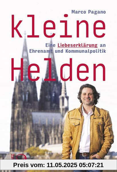 Kleine Helden: Eine Liebeserklärung an Ehrenamt und Kommunalpolitik