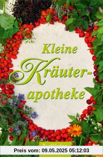 Kleine Kräuterapotheke Kleine Kräuterapotheke