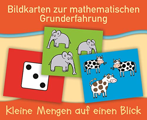 Kleine Mengen auf einen Blick (Bildkarten zur mathematischen Grunderfahrung) von Verlag An Der Ruhr