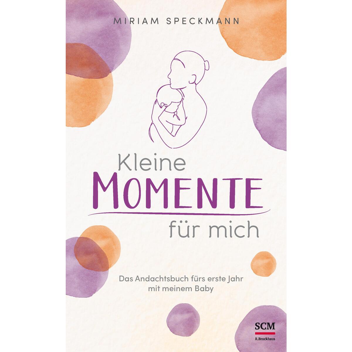 Kleine Momente für mich von SCM Brockhaus, R.
