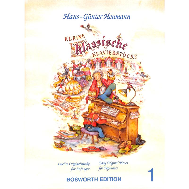 Kleine klassische Klavierstücke 1 Kleine klassische Klavierstücke 1