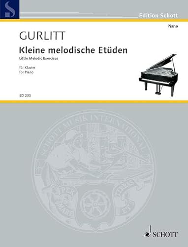 Kleine melodische Etüden: op. 187. Klavier.: op. 187. piano. (Edition Schott)