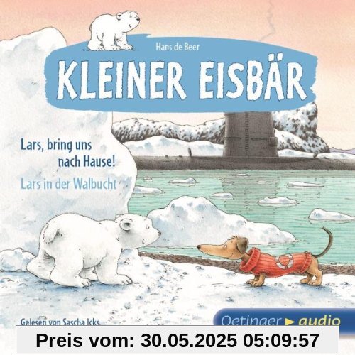Kleiner Eisbär. Lars, bring uns nach Hause! / Lars in der Walbucht: Ungekürzte Lesung mit Musik Kleiner Eisbär. Lars, bring uns nach Hause! / Lars in der Walbucht: Ungekürzte Lesung mit Musik