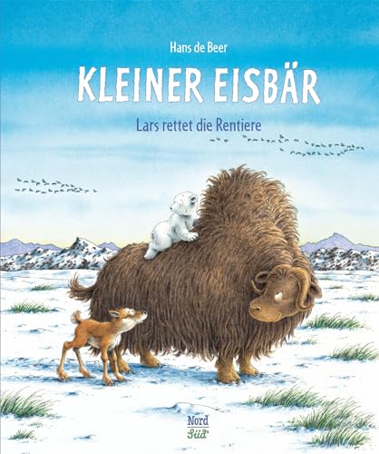 Kleiner Eisbär. Lars rettet die Rentiere: Bilderbuch