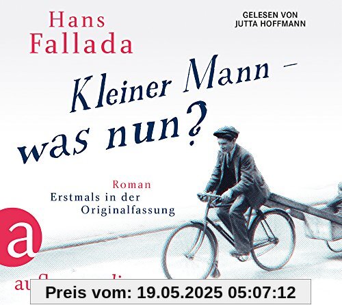 Kleiner Mann - was nun?: Roman Kleiner Mann - was nun?: Roman