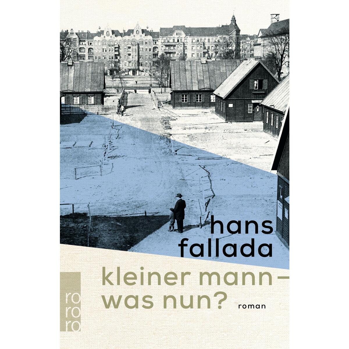 Kleiner Mann - was nun? von Rowohlt Taschenbuch