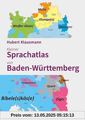 Kleiner Sprachatlas von Baden-Württemberg