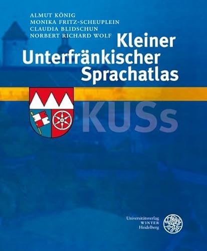 Kleiner Unterfränkischer Sprachatlas (KUSs)