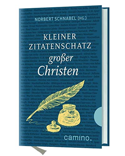 Kleiner Zitatenschatz großer Christen