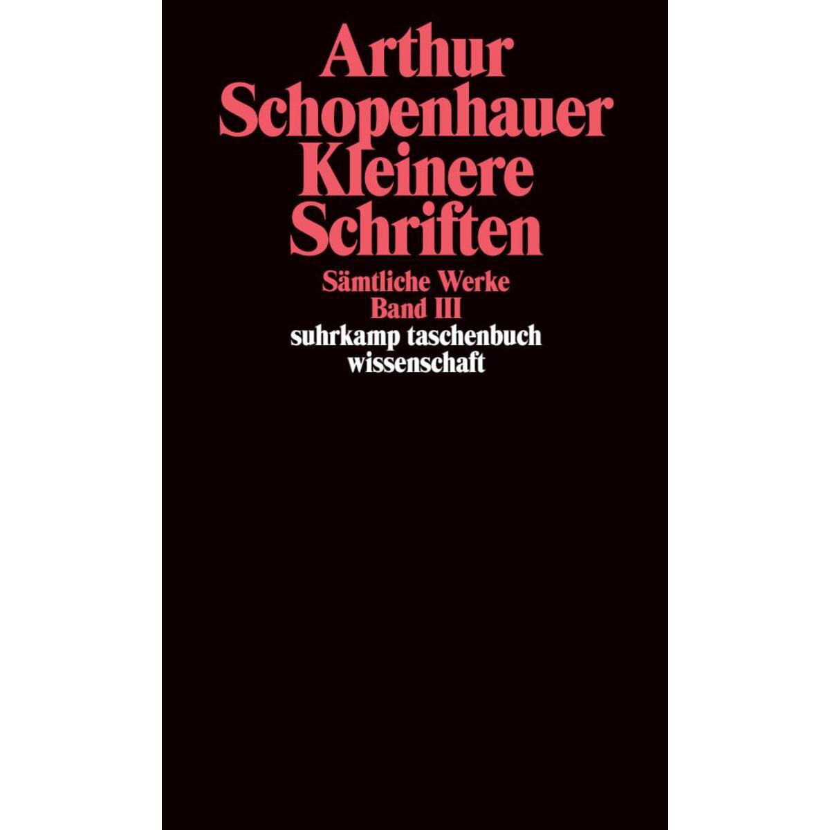 Kleinere Schriften Kleinere Schriften von Suhrkamp Verlag