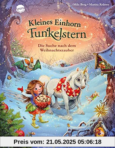 Kleines Einhorn Funkelstern. Die Suche nach dem Weihnachtszauber: Ein Weihnachtsbilderbuch zum Vorlesen, für Kinder von 3-5 Jahren und alle Einhorn-Fans