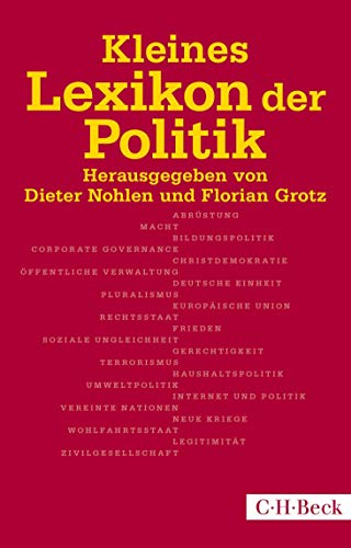 Kleines Lexikon der Politik (Beck Paperback)