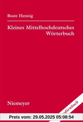 Kleines Mittelhochdeutsches Wörterbuch