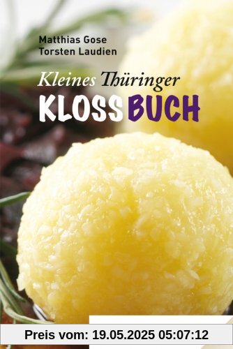 Kleines Thüringer Kloßbuch: Band 14 Kleines Thüringer Kloßbuch: Band 14