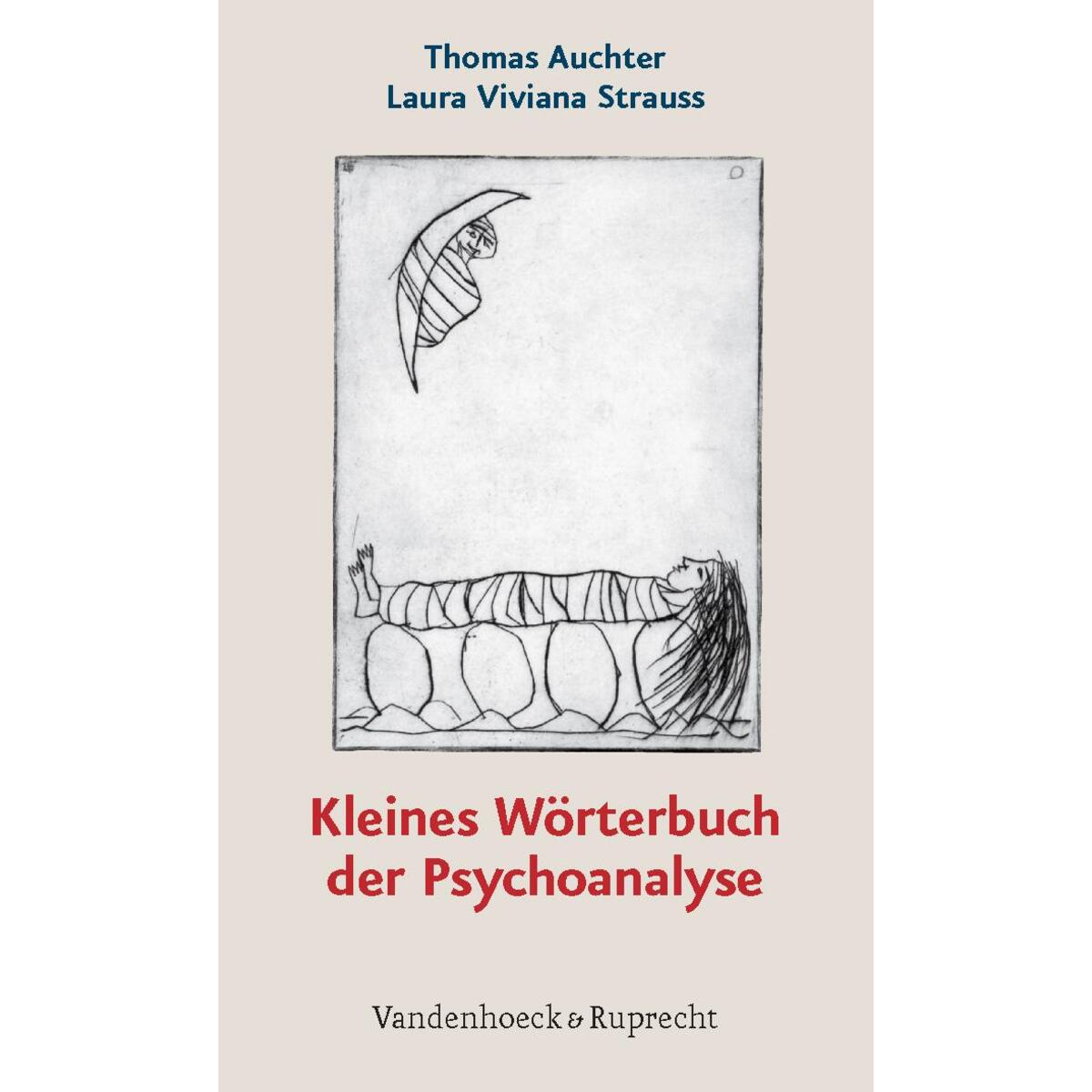 Kleines Wörterbuch der Psychoanalyse von Vandenhoeck + Ruprecht