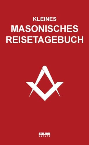 Kleines masonisches Reisetagebuch von Salier Verlag