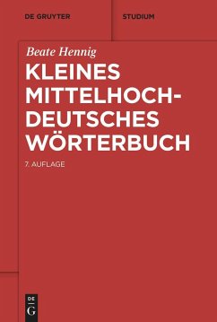 Kleines mittelhochdeutsches Wörterbuch von De Gruyter