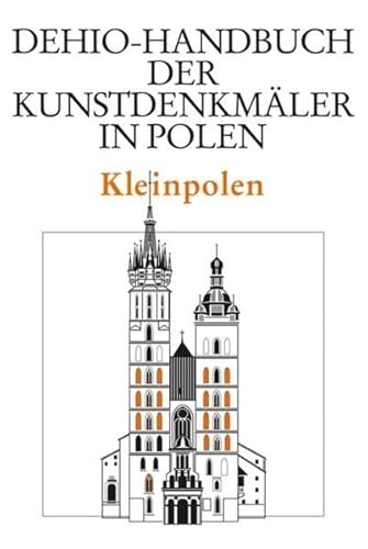 Kleinpolen (Dehio - Handbuch der Kunstdenkmäler in Polen)