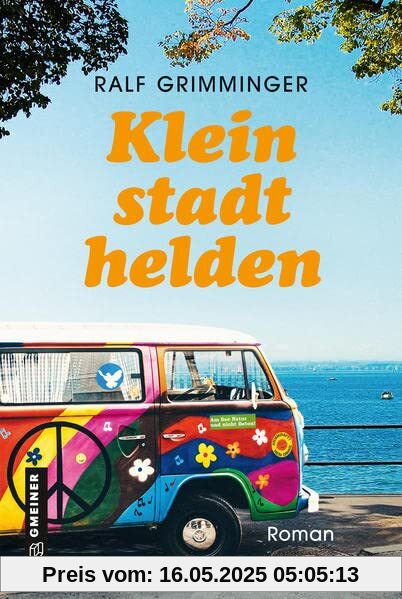 Kleinstadthelden: Roman (Romane im GMEINER-Verlag)