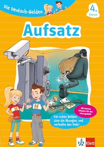 Klett Aufsatz 4. Klasse: Deutsch-Übungsheft für die Grundschule mit Stickern (Die Deutsch-Helden)
