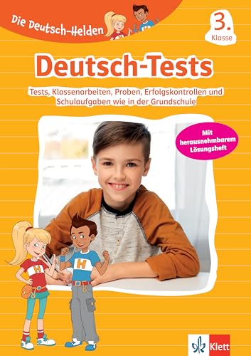 Klett Deutsch-Tests 3. Klasse: Klassenarbeiten, Lernzielkontrollen, Proben und Schulaufgaben wie in der Grundschule (Die Deutsch-Helden) von Klett Lerntraining