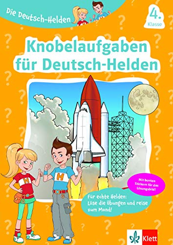 Klett Knobelaufgaben für Deutsch-Helden 4. Klasse: Grundschule mit Stickern (Die Deutsch-Helden) von Klett Lerntraining