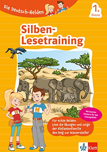 Klett Silben-Lesetraining 1. Klasse: Deutsch-Übungsheft für die Grundschule mit Stickern (Die Deutsch-Helden)