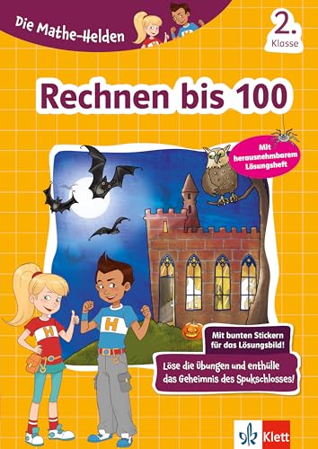 Klett Rechnen bis 100 2. Klasse: Mathematik-Übungsheft für die Grundschule mit Stickern (Die Mathe-Helden)