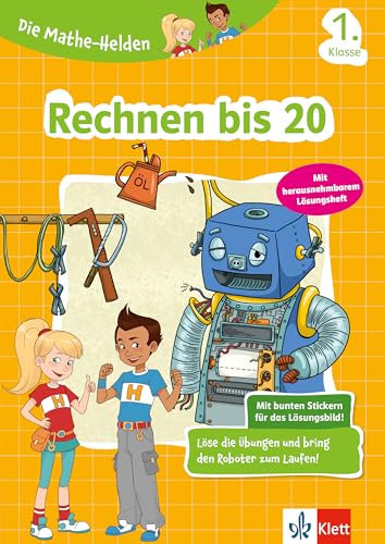 Klett Die Mathe-Helden Rechnen bis 20 1. Klasse: Mathematik Grundschule (mit Stickern)