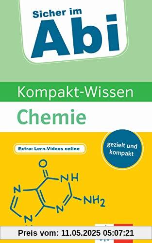 Klett Kompakt-Wissen Chemie: schnell, gezielt, kompakt (Sicher im Abi / Kompakt-Wissen)