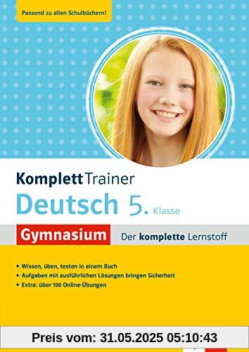 Klett KomplettTrainer Gymnasium Deutsch 5. Klasse: Der komplette Lernstoff Klett KomplettTrainer Gymnasium Deutsch 5. Klasse: Der komplette Lernstoff