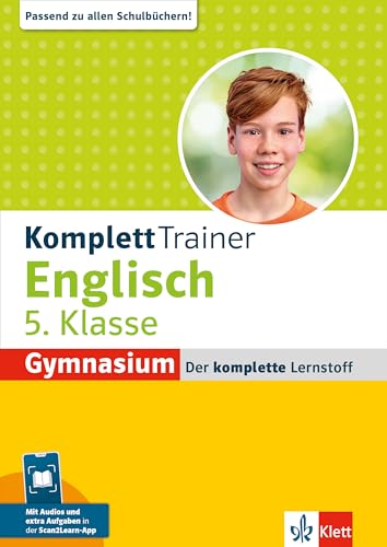 Klett KomplettTrainer Gymnasium Englisch 5. Klasse: Mit Audios und extra Aufgaben in der Scan2Learn-App von Klett Lerntraining
