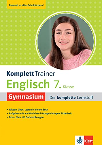 Klett KomplettTrainer Gymnasium Englisch 7. Klasse: Der komplette Lernstoff mit über 100 Online-Übungen und Audio-Dateien zum Download Klett KomplettTrainer Gymnasium Englisch 7. Klasse: Der komplette Lernstoff mit über 100 Online-Übungen und Audio-Dateien zum Download