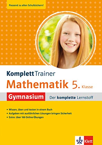 KomplettTrainer Mathematik 5. Klasse Gymnasium: Der komplette Lernstoff mit über 100 Online Mathe Übungen