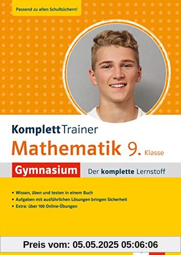 Klett KomplettTrainer Gymnasium Mathematik 9. Klasse: Der komplette Lernstoff mit 100 Online-Übungen