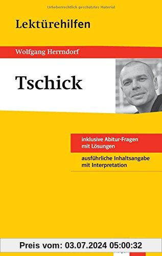 Klett Lektürehilfe Wolfgang Herrndorf, tschick: Für Oberstufe und Abitur