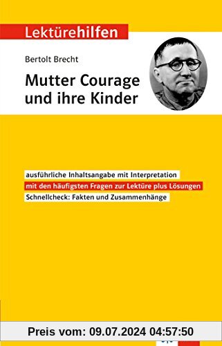 Klett Lektürehilfen Bertolt Brecht, Mutter Courage und ihre Kinder Für Oberstufe und Abitur - Interpretationshilfe für die Schule