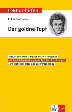 Klett Lektürehilfen E.T.A. Hoffmann "Der goldne Topf" von Klett Lerntraining