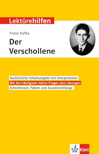Klett Lektürehilfen Franz Kafka, Der Verschollene: Interpretationshilfe für Oberstufe und Abitur