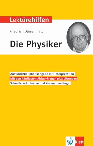 Klett Lektürehilfen Friedrich Dürrenmatt, Die Physiker: Interpretationshilfe für Oberstufe und Abitur