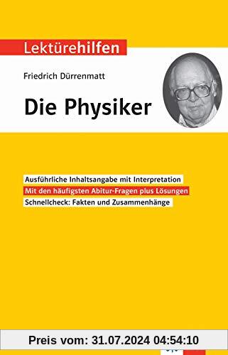 Klett Lektürehilfen Friedrich Dürrenmatt, DiePhysiker: Interpretationshilfe für Oberstufe und Abitur