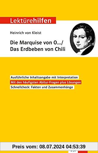 Klett Lektürehilfen Heinrich von Kleist, Die Marquise von O... Das Erdbeben in Chili: Interpretationshilfe für Oberstufe und Abitur