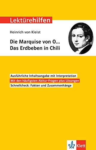 Klett Lektürehilfen Heinrich von Kleist, Die Marquise von O… Das Erdbeben in Chili: Interpretationshilfe für Oberstufe und Abitur Klett Lektürehilfen Heinrich von Kleist, Die Marquise von O… Das Erdbeben in Chili: Interpretationshilfe für Oberstufe und Abitur
