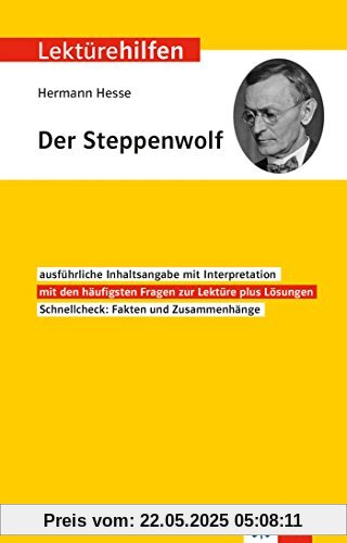 Klett Lektürehilfen Hermann Hesse, Der Steppenwolf: Für Oberstufe und Abitur - Interpretationshilfe für die Schule