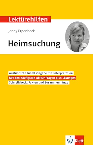 Klett Lektürehilfen Jenny Erpenbeck, Heimsuchung: Interpretationshilfe für Oberstufe und Abitur von Klett Lerntraining