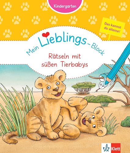 Klett Mein Lieblings-Block Rätseln mit süßen Tierbabys: Kindergarten ab 3 Jahre